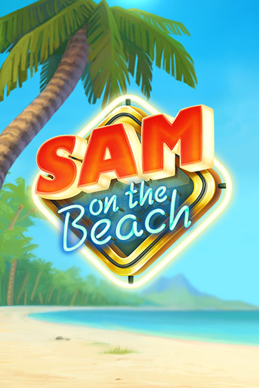 Sam on the Beach бесплатно играть онлайн на сайте Гранд Казино Онлайн