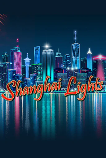 Shanghai Lights бесплатно играть онлайн на сайте Гранд Казино Онлайн