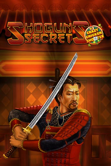 Shogun's Secret Crazy Chicken Shooter бесплатно играть онлайн на сайте Гранд Казино Онлайн