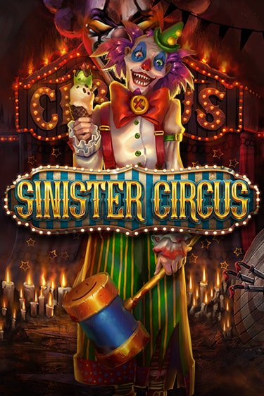 Sinister Circus бесплатно играть онлайн на сайте Гранд Казино Онлайн