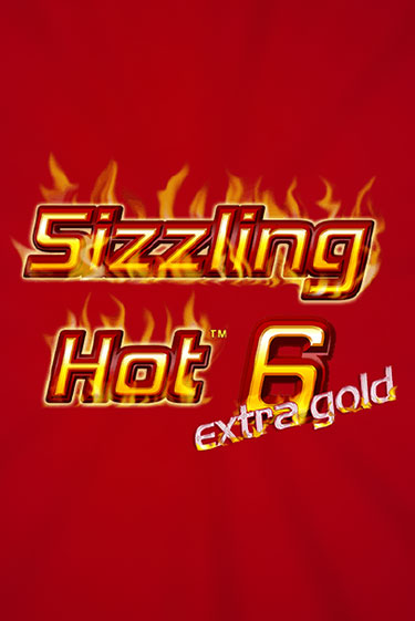 Sizzling Hot 6 Extra Gold бесплатно играть онлайн на сайте Гранд Казино Онлайн