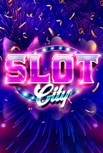 Slot City бесплатно играть онлайн на сайте Гранд Казино Онлайн