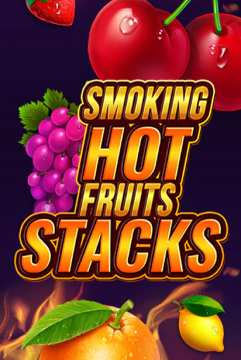 Smoking Hot Fruits Stacks бесплатно играть онлайн на сайте Гранд Казино Онлайн