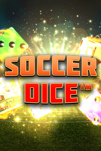 Soccer Dice бесплатно играть онлайн на сайте Гранд Казино Онлайн