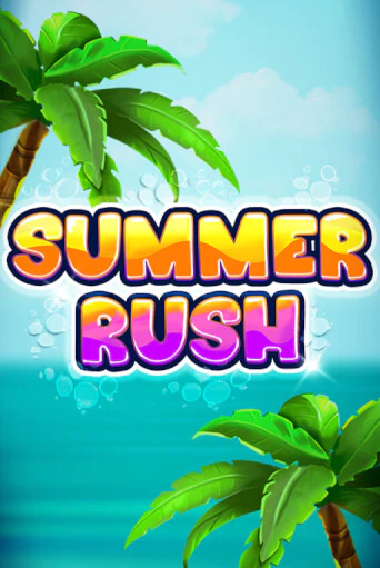 Summer Rush бесплатно играть онлайн на сайте Гранд Казино Онлайн