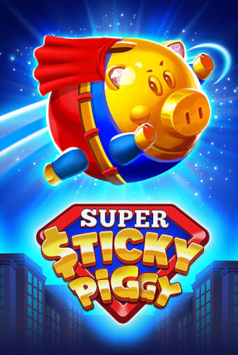 Super Sticky Piggy бесплатно играть онлайн на сайте Гранд Казино Онлайн