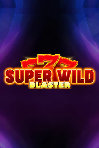 Super Wild Blaster бесплатно играть онлайн на сайте Гранд Казино Онлайн