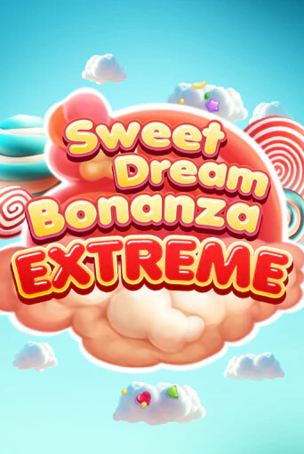 Sweet Dream Bonanza Extreme бесплатно играть онлайн на сайте Гранд Казино Онлайн