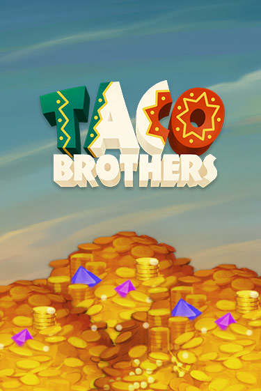 Taco Brothers бесплатно играть онлайн на сайте Гранд Казино Онлайн