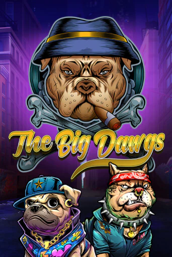 The Big Dawgs бесплатно играть онлайн на сайте Гранд Казино Онлайн