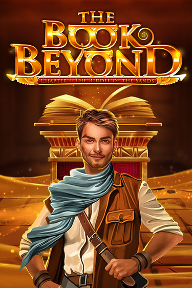 The Book Beyond – Chapter 1: The Riddle of the Sands бесплатно играть онлайн на сайте Гранд Казино Онлайн