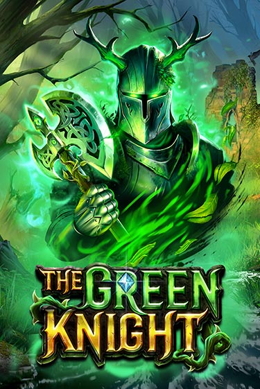 The Green Knight бесплатно играть онлайн на сайте Гранд Казино Онлайн