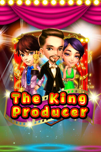 The King Producer бесплатно играть онлайн на сайте Гранд Казино Онлайн