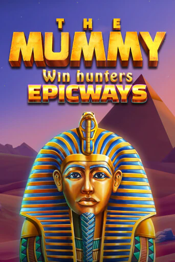 The Mummy Win Hunters EPICWAYS бесплатно играть онлайн на сайте Гранд Казино Онлайн