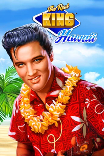 The Real King Aloha Hawaii бесплатно играть онлайн на сайте Гранд Казино Онлайн