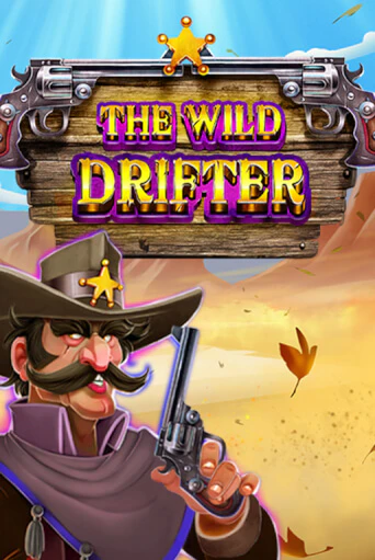 The Wild Drifter бесплатно играть онлайн на сайте Гранд Казино Онлайн