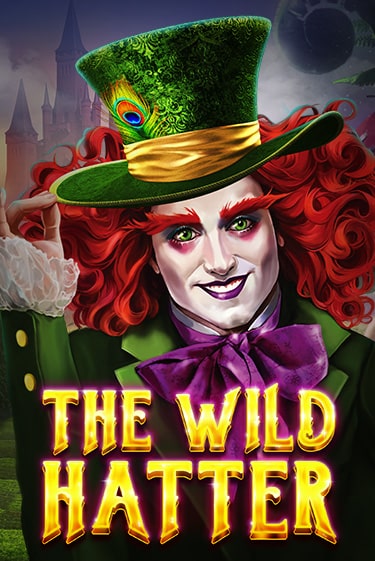 The Wild Hatter бесплатно играть онлайн на сайте Гранд Казино Онлайн