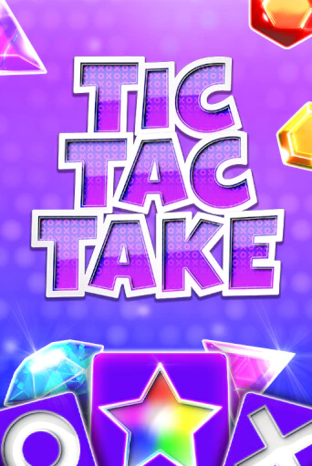 Tic Tac Take бесплатно играть онлайн на сайте Гранд Казино Онлайн