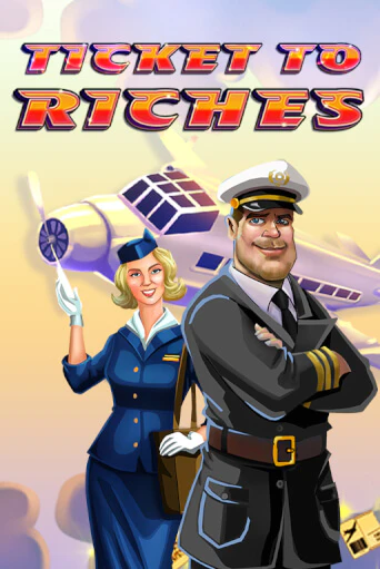 Ticket to Riches бесплатно играть онлайн на сайте Гранд Казино Онлайн