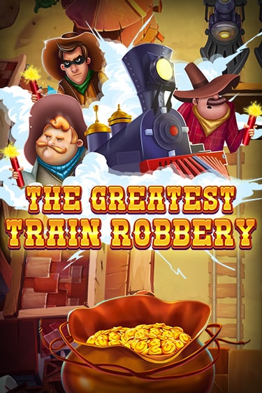 The Greatest Train Robbery бесплатно играть онлайн на сайте Гранд Казино Онлайн