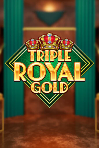 Triple Royal Gold бесплатно играть онлайн на сайте Гранд Казино Онлайн