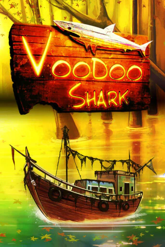 Voodoo Shark бесплатно играть онлайн на сайте Гранд Казино Онлайн