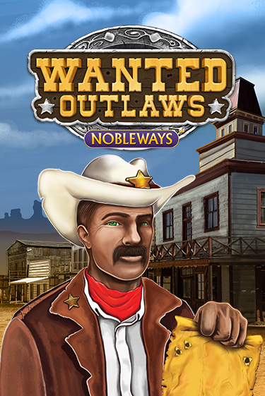 Wanted Outlaws бесплатно играть онлайн на сайте Гранд Казино Онлайн