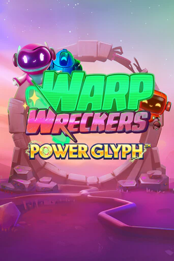 Warp Wreckers Power Glyph бесплатно играть онлайн на сайте Гранд Казино Онлайн