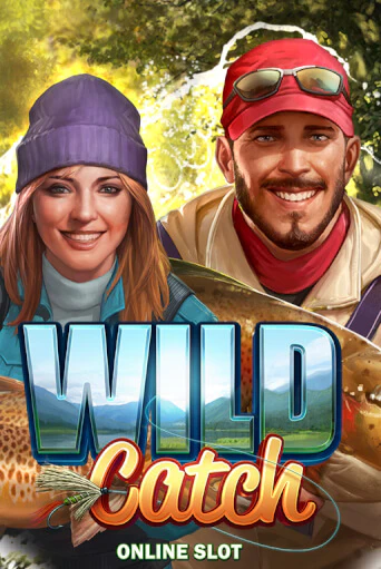 Wild Catch (New) бесплатно играть онлайн на сайте Гранд Казино Онлайн