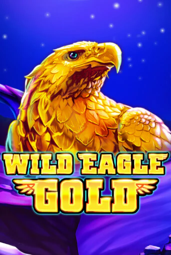 Wild Eagle Gold бесплатно играть онлайн на сайте Гранд Казино Онлайн