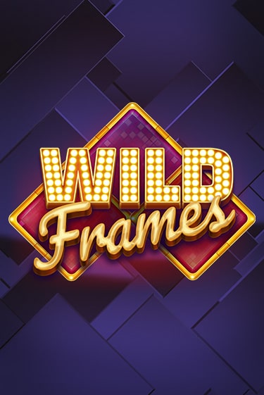 Wild Frames бесплатно играть онлайн на сайте Гранд Казино Онлайн