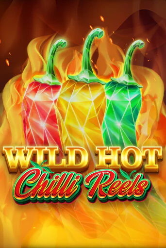 Wild Hot Chilli Reels бесплатно играть онлайн на сайте Гранд Казино Онлайн