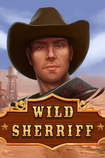 Wild Sheriff бесплатно играть онлайн на сайте Гранд Казино Онлайн