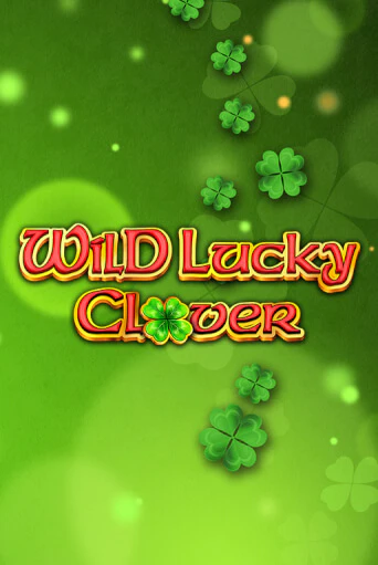 Wild Lucky Clover бесплатно играть онлайн на сайте Гранд Казино Онлайн