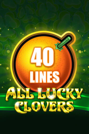 All Lucky Clovers 40 бесплатно играть онлайн на сайте Гранд Казино Онлайн