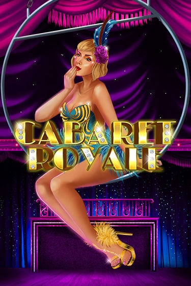 Cabaret Royale бесплатно играть онлайн на сайте Гранд Казино Онлайн