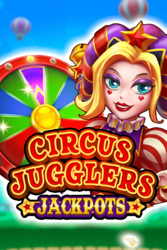 Circus Jugglers Jackpots бесплатно играть онлайн на сайте Гранд Казино Онлайн