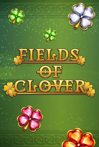 Fields of Clover бесплатно играть онлайн на сайте Гранд Казино Онлайн