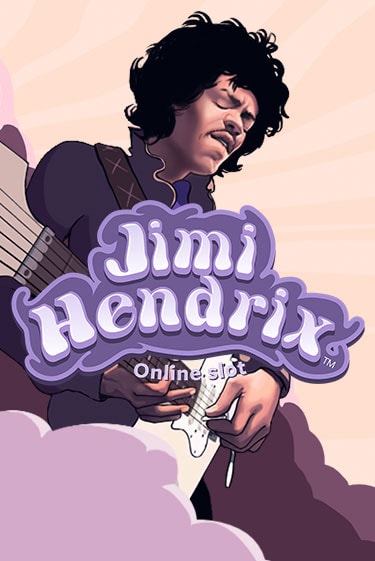 Jimi Hendrix Online Slot TM бесплатно играть онлайн на сайте Гранд Казино Онлайн