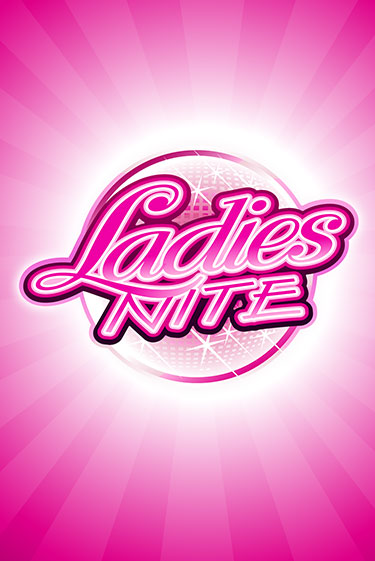 Ladies Nite бесплатно играть онлайн на сайте Гранд Казино Онлайн