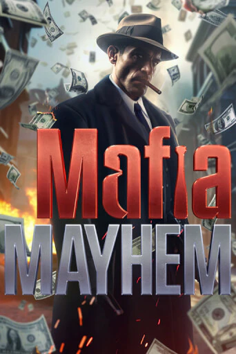 Mafia Mayhem бесплатно играть онлайн на сайте Гранд Казино Онлайн