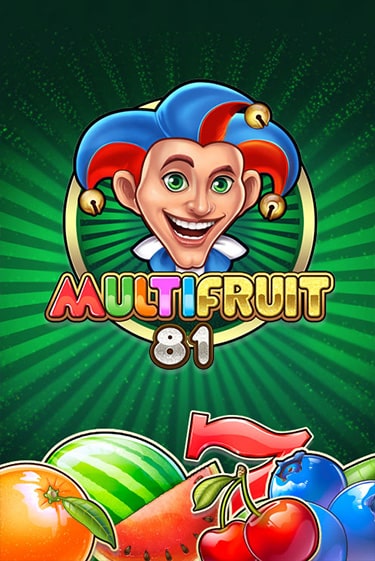 MULTIFRUIT 81 бесплатно играть онлайн на сайте Гранд Казино Онлайн