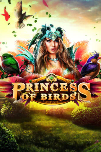 Princess of Birds бесплатно играть онлайн на сайте Гранд Казино Онлайн