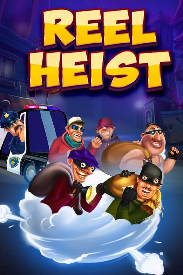 Reel Heist бесплатно играть онлайн на сайте Гранд Казино Онлайн