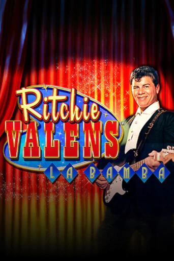 Ritchie Valens™ La Bamba бесплатно играть онлайн на сайте Гранд Казино Онлайн